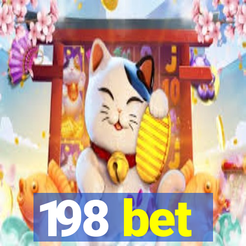 198 bet